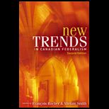 New Trends in Canadian Federalism