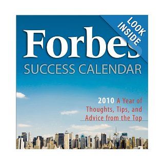 2010 Forbes Success Calendar boxed calendar A Year of Thoughts, Tips and Advice from the Top Inc. Sourcebooks 9781402221019 Books
