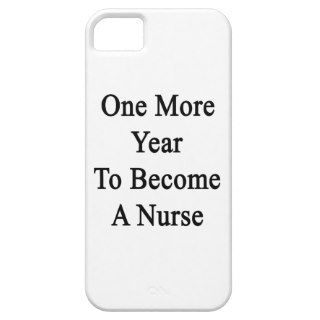 One More Year To Become A Nurse iPhone 5/5S Cover