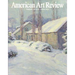 American Art Review Magazine (January February 1999, Volume XI, Number 1) Thomas R. Kellaway Books