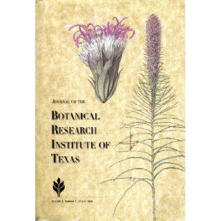Journal of the Botanical Research Institute of Text Volume 2, Number 1, 24 July 2008 Barney L Lipscomb Books