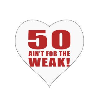 Funny 50th Birthday Gag Gifts Heart Sticker