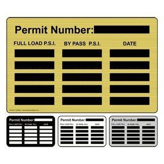 Permit Number Full Load P.S.I. By Pass P.S.I. Date Sign TestTag3  Business And Store Signs 