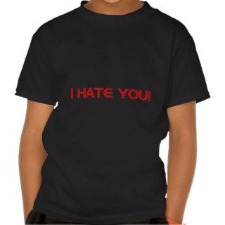 I Hate You    Emo Alternative Grunge Rock Punk Tee Shirts