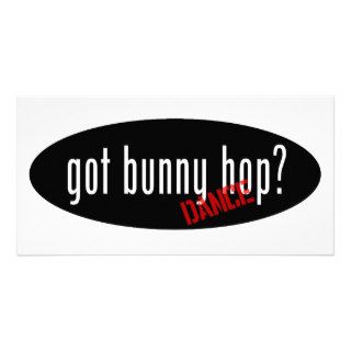 Bunny Hop Dance Items – got bunny hop Picture Card