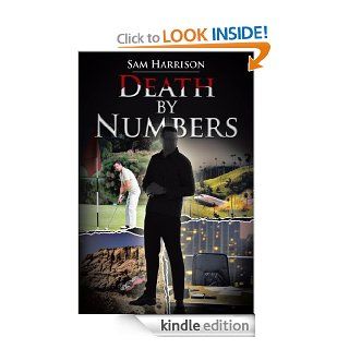 DEATH BY NUMBERS eBook SAM HARRISON Kindle Store
