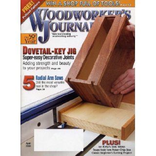 Woodworker's Journal, April 2006, Volume 30, Number 2 Woodworker's Journal Books