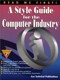 Read Me First A Style Guide for the Computer Industry Sun Technical Publications 9780134553474 Books