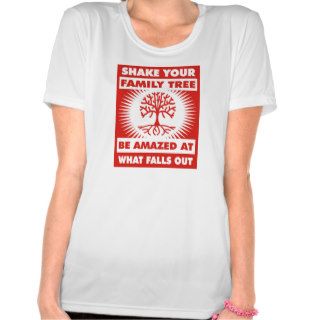 Shake Your Family Tree T shirt