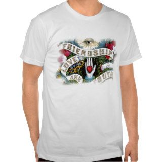 Friendship Love & Truth T Shirt Vintage Design