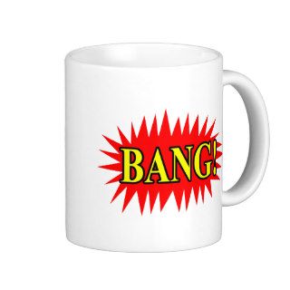 Bang Mugs
