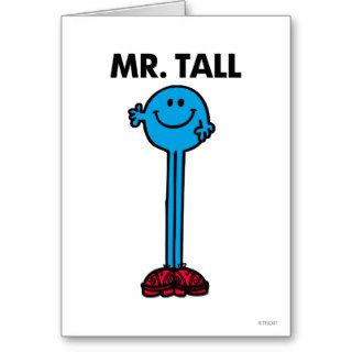 Mr Tall Classic Greeting Cards