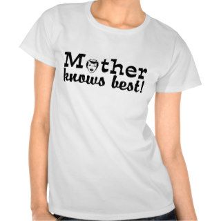Retro Mother Knows Best T Shirt