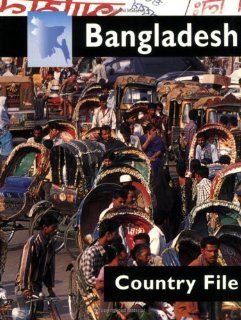 Bangladesh (Country Files) Michael March 9780749666545 Books
