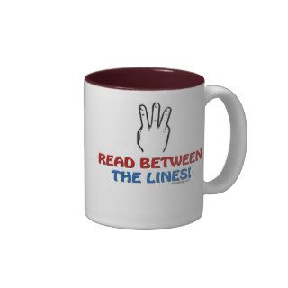 Read Between The Lines Coffee Mugs