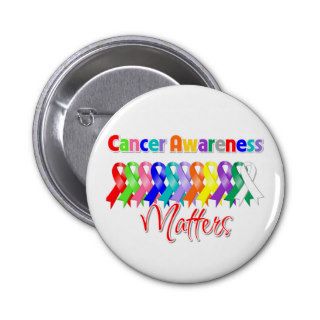 Colorful Ribbons   Cancer Awareness Matters Buttons