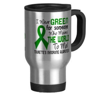Means The World To Me 2 Tourette's Syndrome Coffee Mug