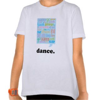 Cute Dance Is My Life Girls T shirt