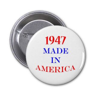 1947 Made in America Pinback Buttons