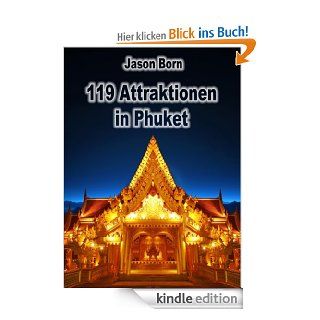 119 Attraktionen in Phuket eBook Jason Born Kindle Shop