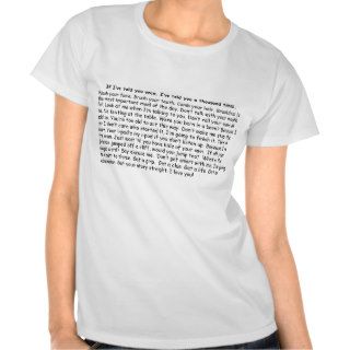 Mom Says(Mother's Advice and Words of Wisdom) T shirt