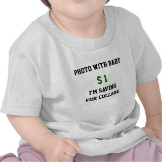Saving For College T shirts