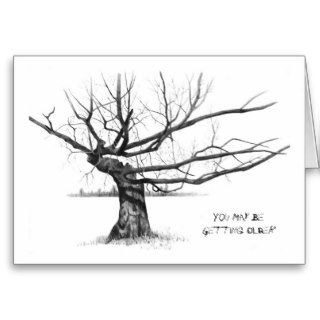GNARLY TREE Getting Older Pencil Realism Greeting Card