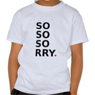 sorry text design, word art with red heart shirt