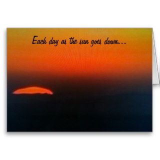 AS THE SUN GOES DOWN, I MISS U GREETING CARDS