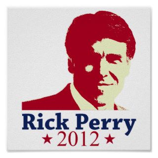 Rick Perry 2012 for president poster print