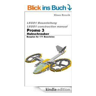 Promo 3   Hubschrauber   Bauplan fr 171 Bausteine   LEGO Bauanleitung   construction manual eBook Klaus Roscik Kindle Shop