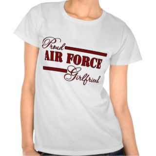 Proud Air Force Girlfriend (Red N Black) T shirts
