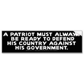 A Patriot Must Always Be Ready #3 Bumper Sticker