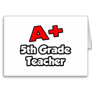 A Plus 5th Grade Teacher Cards