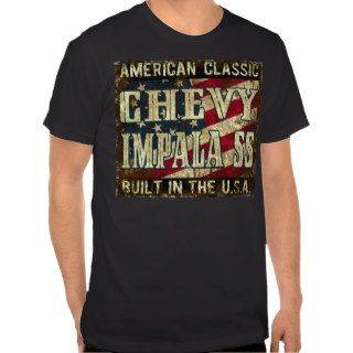 Chevy Impala SS   Classic Car Built in the USA T Shirt