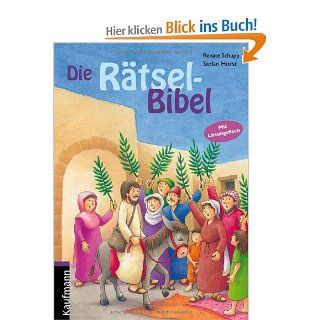 Die Rtsel Bibel Renate Schupp, Stefan Horst Bücher