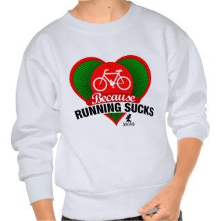 Because Running Sucks   Bicycle in my heart Pullover Sweatshirt