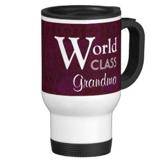 World Class Grandma Love You Custom Gift Mugs