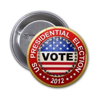 Presidential Election 2012 Vote Pin