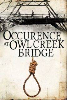 Occurence at Owl Creek Bridge Roger Jacquet, Anne Cornaly, Anker Larsen, Stephane Fey  Instant Video