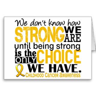 Childhood Cancer How Strong We Are Greeting Cards