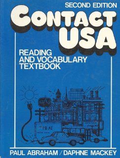 Contact U.S.A. Reading and Vocabulary Textbook Paul Abraham, Daphne MacKey, Marci Davis 9780131696167 Books