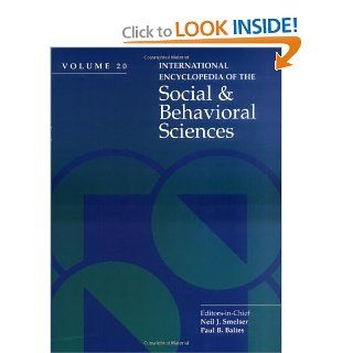 International Encyclopedia of Social & Behavioral Sciences (9780080430768) N. J. Smelser, P. B. Baltes Books