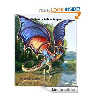 Ollie the Sneeze Raibow Dragon eBook Eileen Chown Kindle Store