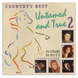 Country's Best Untamed & True Vol. 2 Music