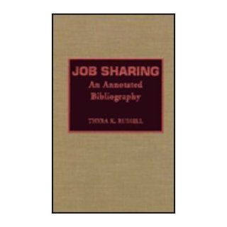 Job Sharing Thyra K. Russell 9780810828261 Books