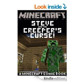 MINECRAFT COMIC Steve and the Creeper's Curse (A funny Minecraft comic book) eBook Just Steve's Minecraft Comics Kindle Store