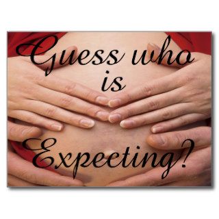 Guess who is expecting Cards and Gifts. Post Card
