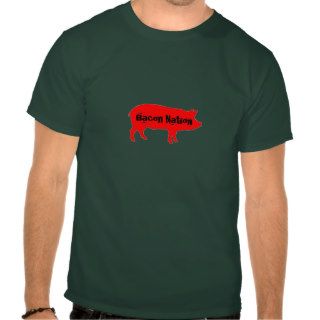Bacon Nation Tshirt