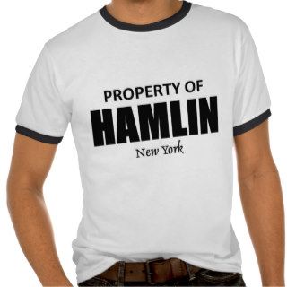 Property of Hamlin New York T shirts